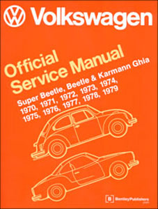 VW Super Beetle, Beetle, Ghia Service Manual; 70-79